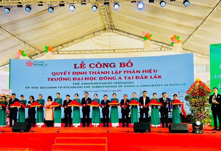 LỄ CÔNG BỐ QUYẾT ĐỊNH THÀNH LẬP PHÂN HIỆU TRƯỜNG ĐẠI HỌC ĐÔNG Á TẠI ĐĂK LĂK